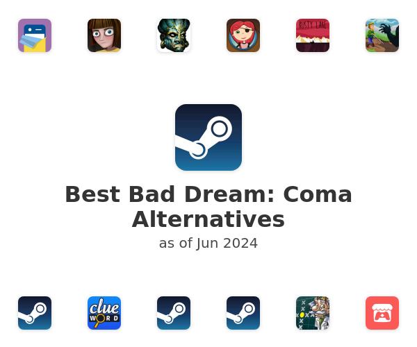 Best Bad Dream: Coma Alternatives