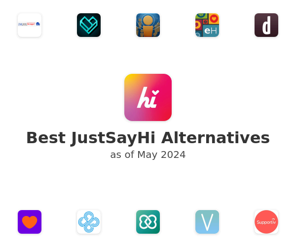 Best JustSayHi Alternatives