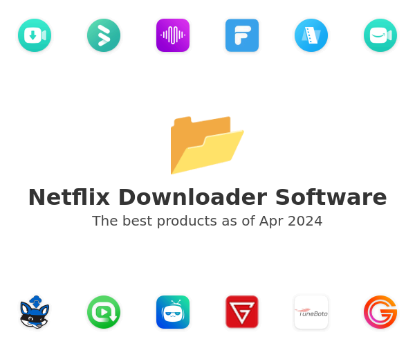 The best Netflix Downloader products