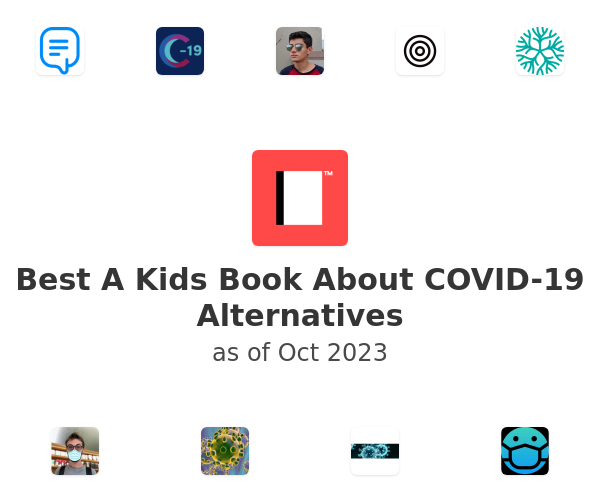 Best A Kids Book About COVID-19 Alternatives