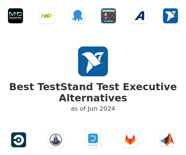 Best TestStand Test Executive Alternatives