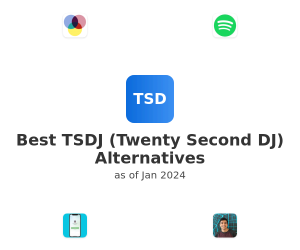 Best TSDJ (Twenty Second DJ) Alternatives