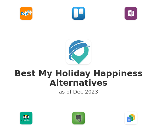 Best My Holiday Happiness Alternatives