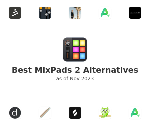 Best MixPads 2 Alternatives