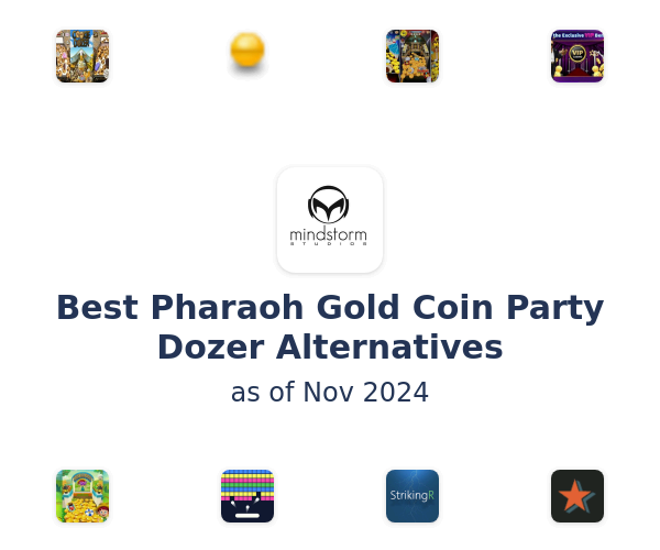 Best Pharaoh Gold Coin Party Dozer Alternatives