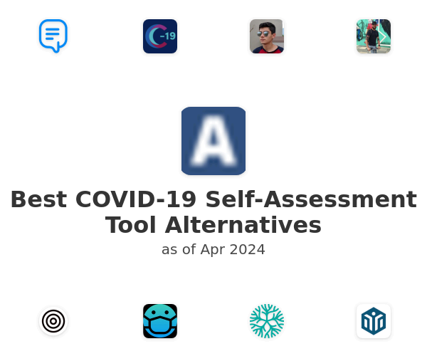 Best COVID-19 Self-Assessment Tool Alternatives