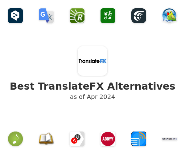 Best TranslateFX Alternatives