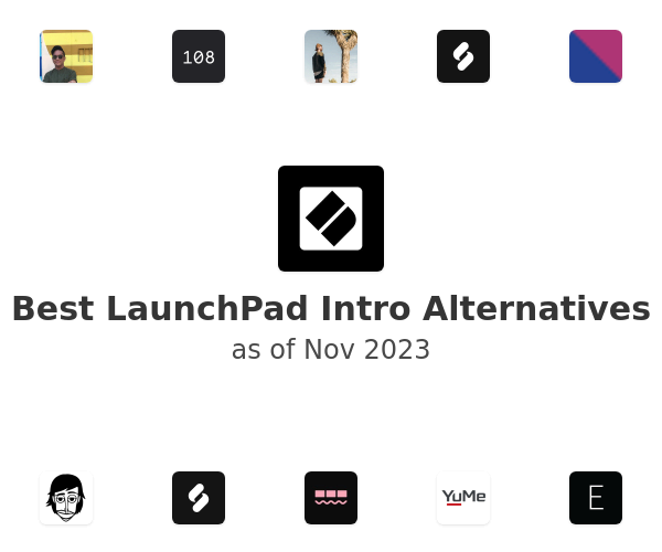 Best LaunchPad Intro Alternatives