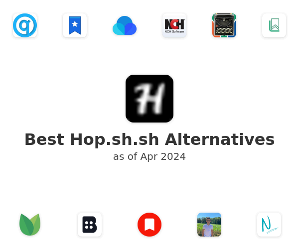 Best Hop.sh.sh Alternatives