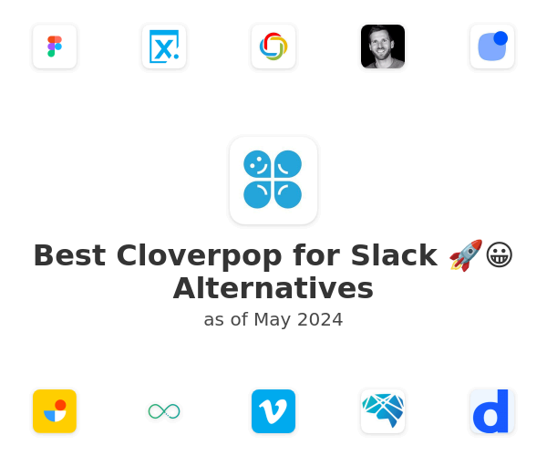 Best Cloverpop for Slack 🚀😀 Alternatives