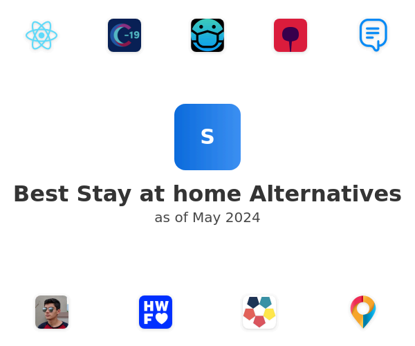 Best Stay at home Alternatives
