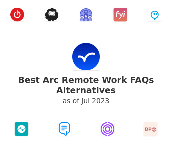 Best Arc Remote Work FAQs Alternatives