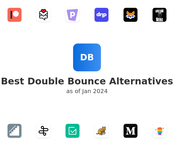 Best Double Bounce Alternatives