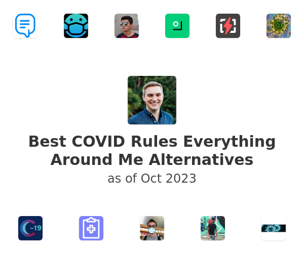 Best COVID Rules Everything Around Me Alternatives