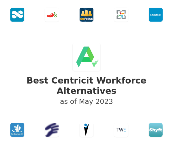 Best Centricit Workforce Alternatives