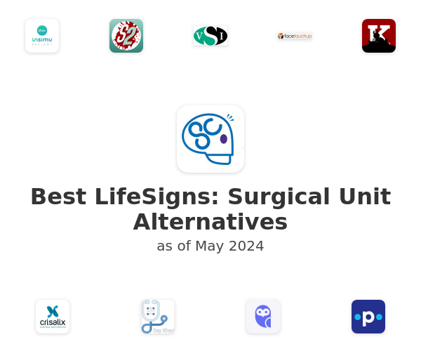Best LifeSigns: Surgical Unit Alternatives