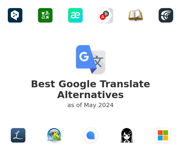 Best Google Translate Alternatives