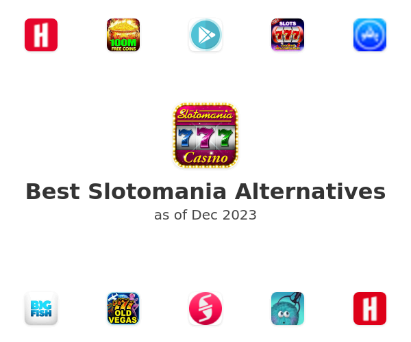 Best Slotomania Alternatives