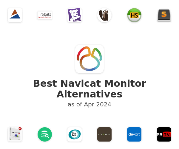 Best Navicat Monitor Alternatives
