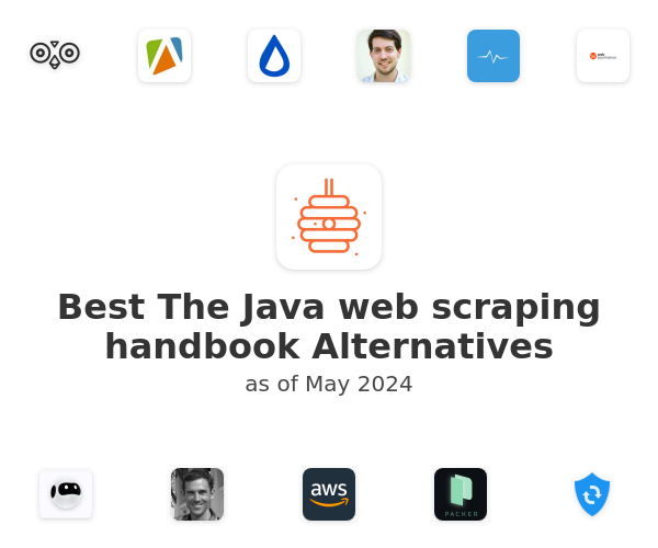 Best The Java web scraping handbook Alternatives