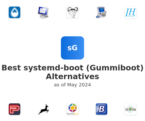 Best systemd-boot (Gummiboot) Alternatives