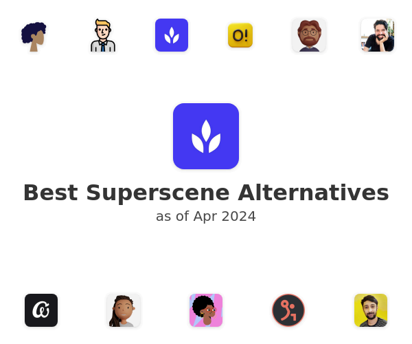 Best Superscene Alternatives
