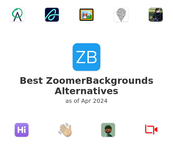 Best ZoomerBackgrounds Alternatives