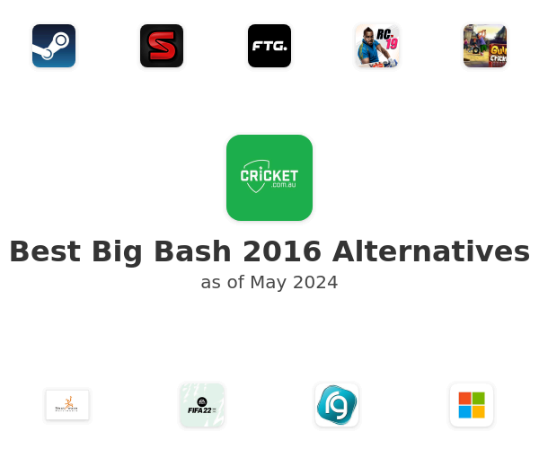 Best Big Bash 2016 Alternatives