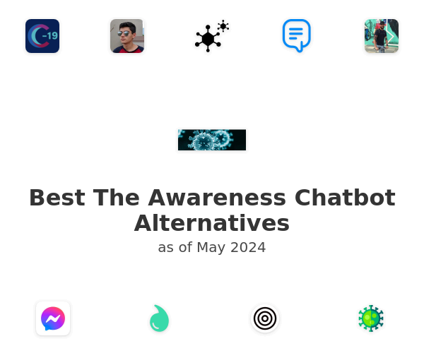 Best The Awareness Chatbot Alternatives