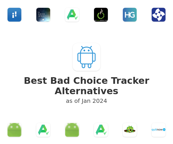 Best Bad Choice Tracker Alternatives
