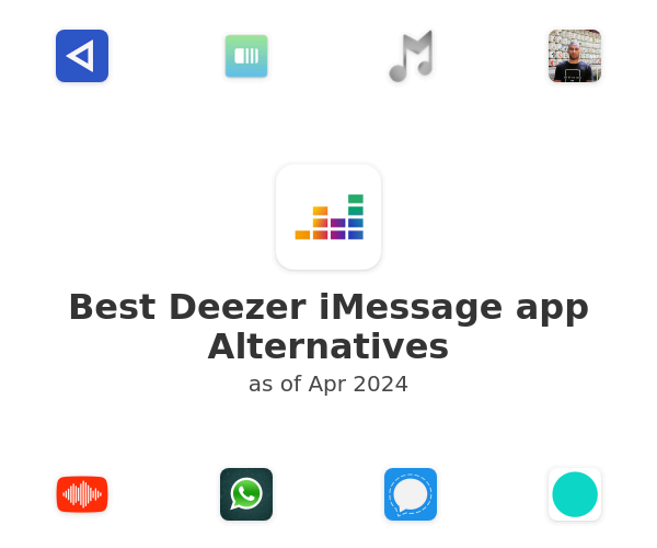 Best Deezer iMessage app Alternatives