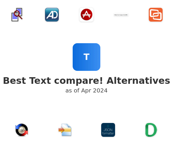 Best Text compare! Alternatives