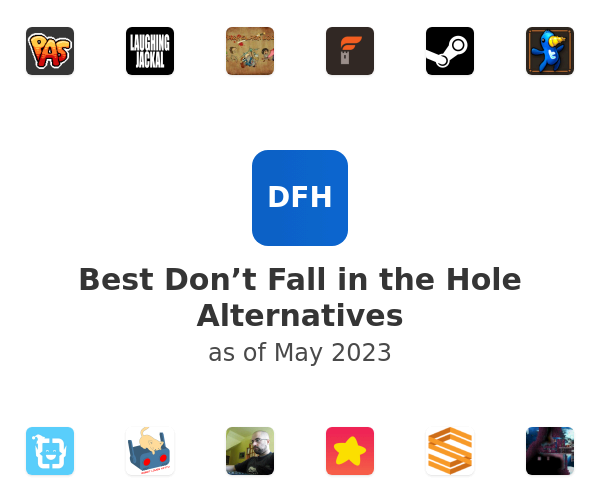 Best Don’t Fall in the Hole Alternatives
