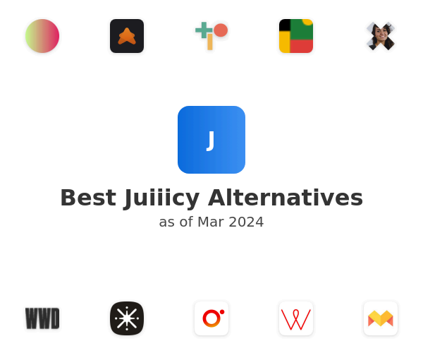 Best Juiiicy Alternatives