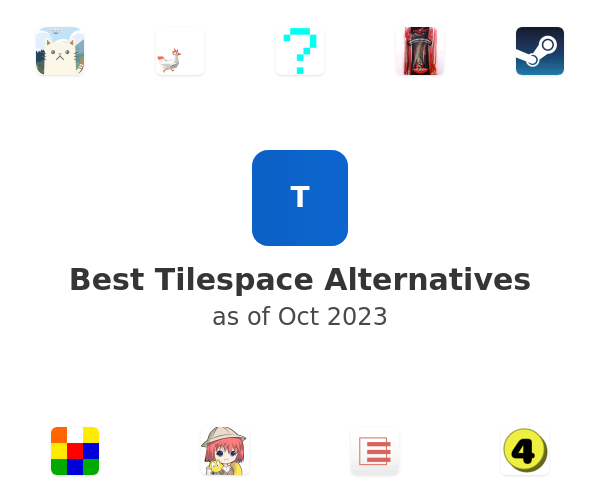 Best Tilespace Alternatives