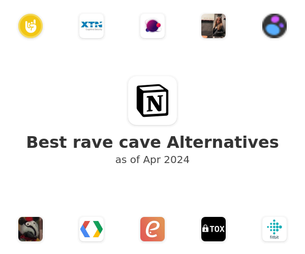 Best rave cave Alternatives
