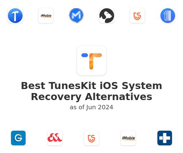 Best TunesKit iOS System Recovery Alternatives
