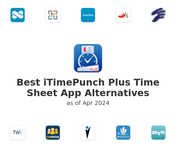 Best iTimePunch Plus Time Sheet App Alternatives