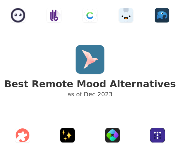 Best Remote Mood Alternatives