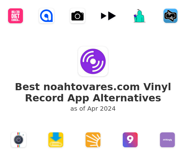 Best noahtovares.com Vinyl Record App Alternatives