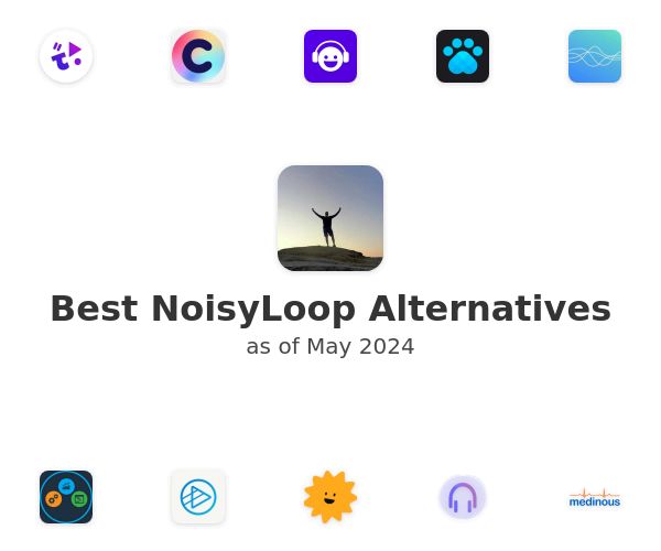 Best NoisyLoop Alternatives