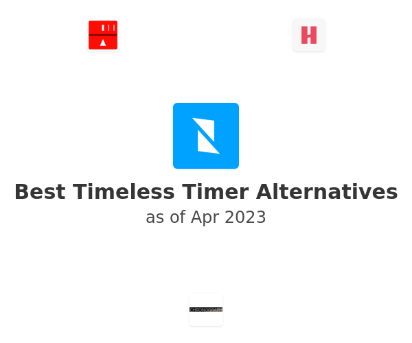 Best Timeless Timer Alternatives