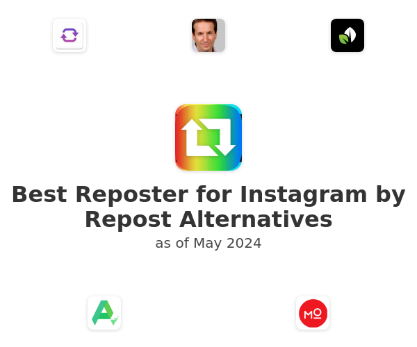 Best Reposter for Instagram by Repost Alternatives