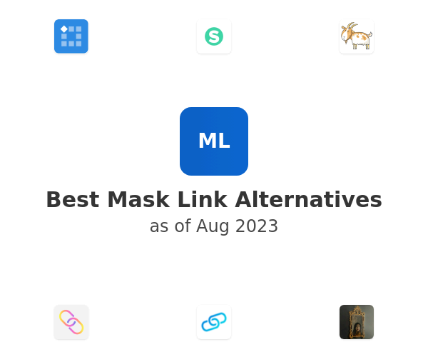 Best Mask Link Alternatives