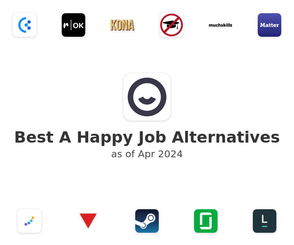Best A Happy Job Alternatives