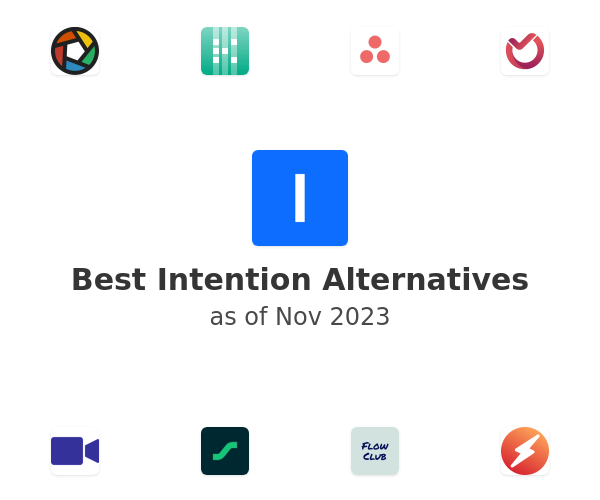 Best Intention Alternatives