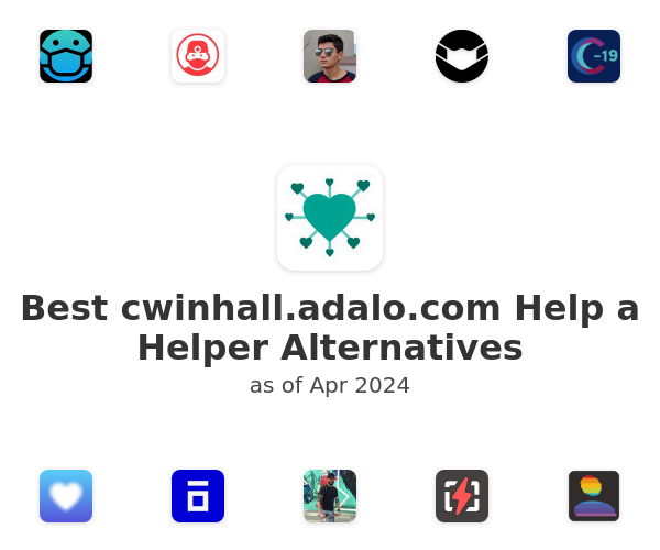 Best cwinhall.adalo.com Help a Helper Alternatives