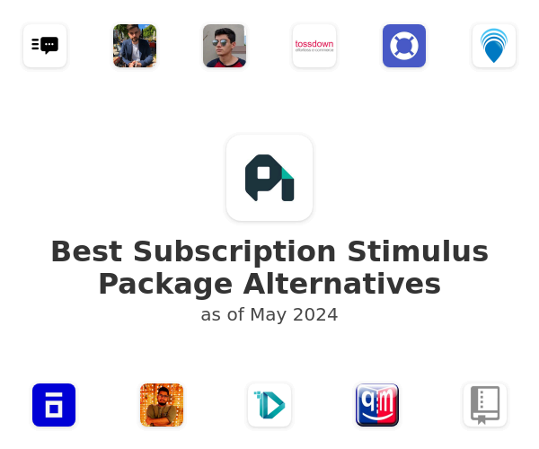 Best Subscription Stimulus Package Alternatives