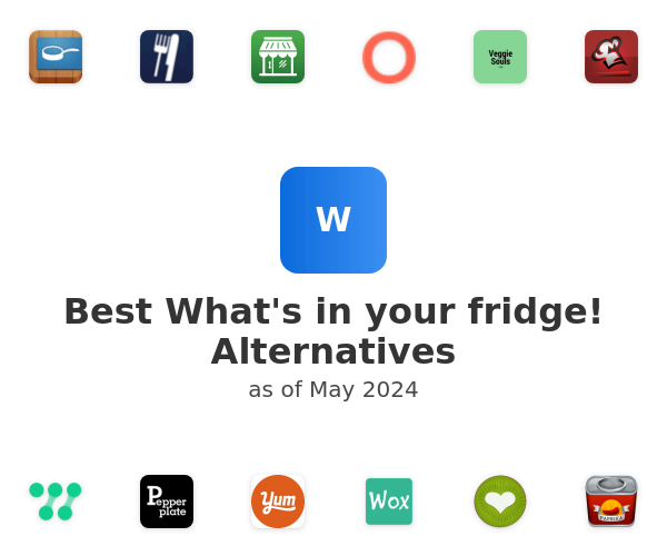 Best What's in your fridge! Alternatives