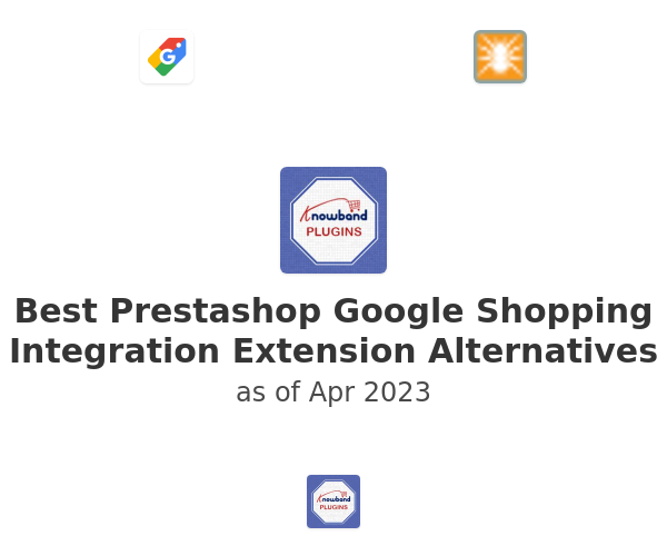 Best Prestashop Google Shopping Integration Extension Alternatives